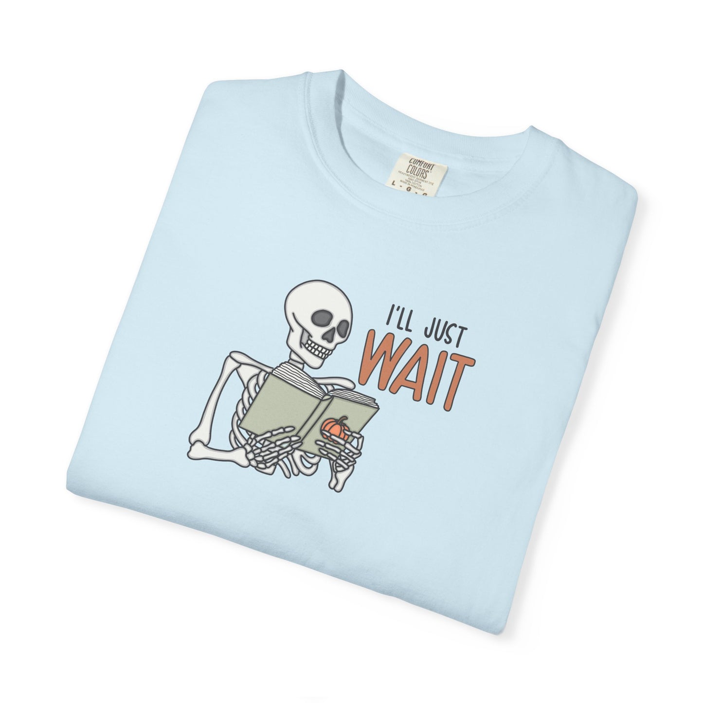 I'll Just Wait Halloween teacher Shirt