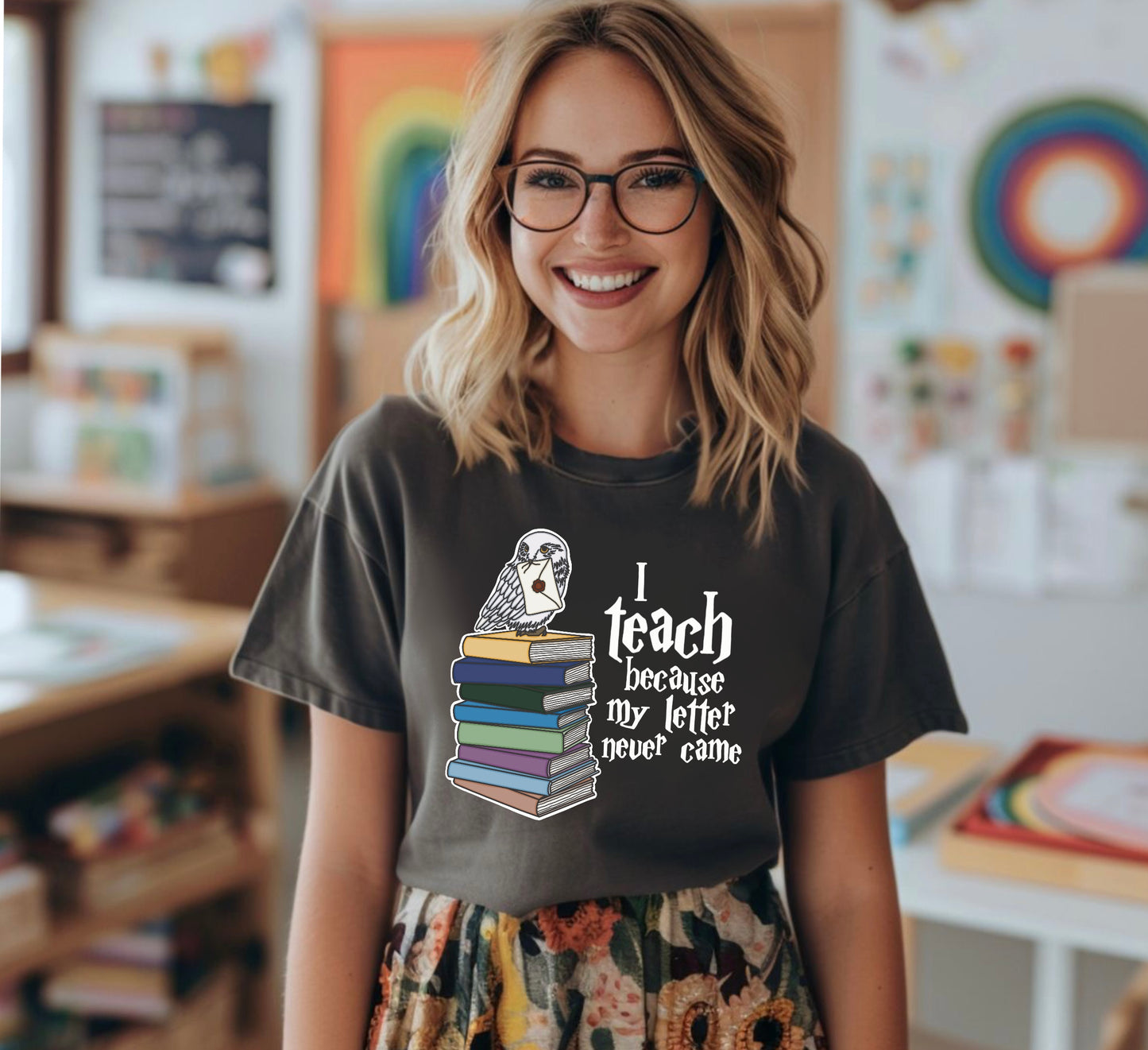 Harry Potter Teacher, I Teach Because My Letter Never Came T-Shirt- I teach muggle, Potter, Potter Head, Wizard Shirt, Fun, Gift for teacher,