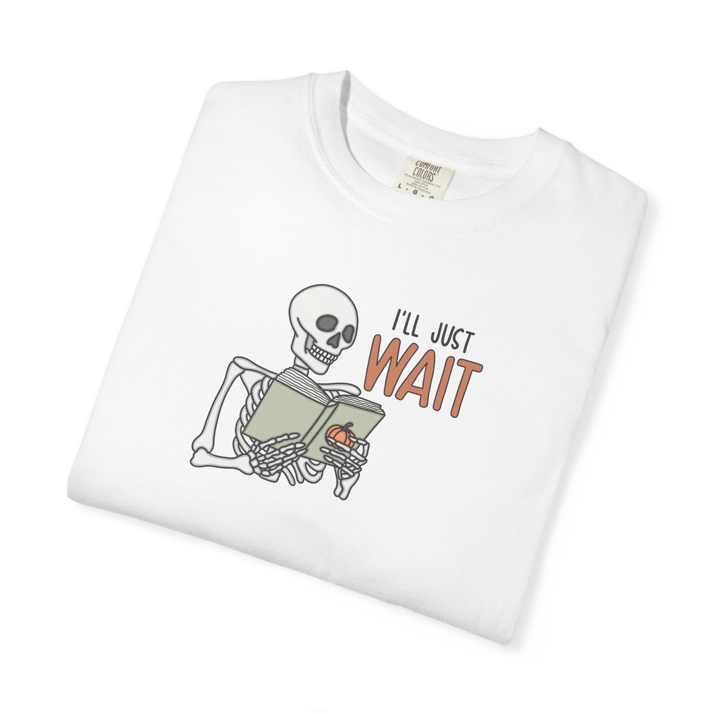 I'll Just Wait Halloween teacher Shirt
