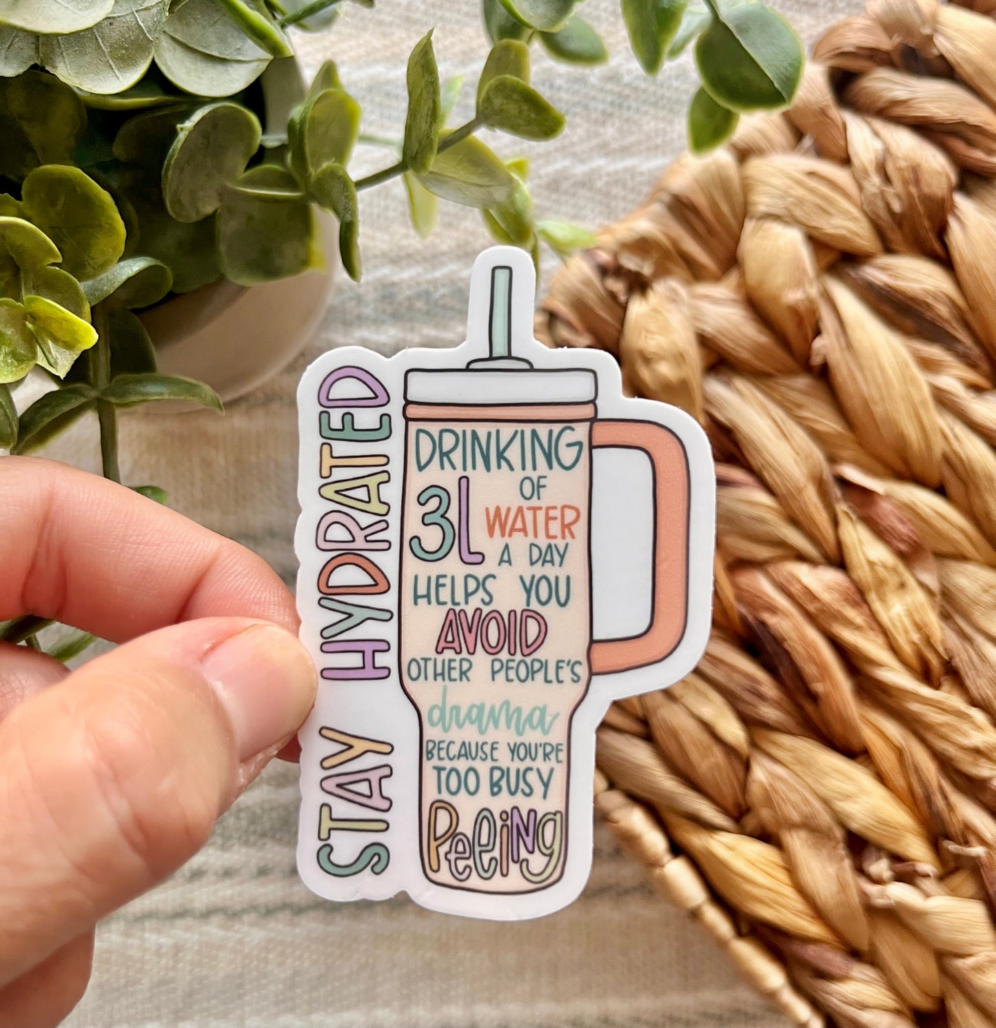 Stay Hydrated Sticker