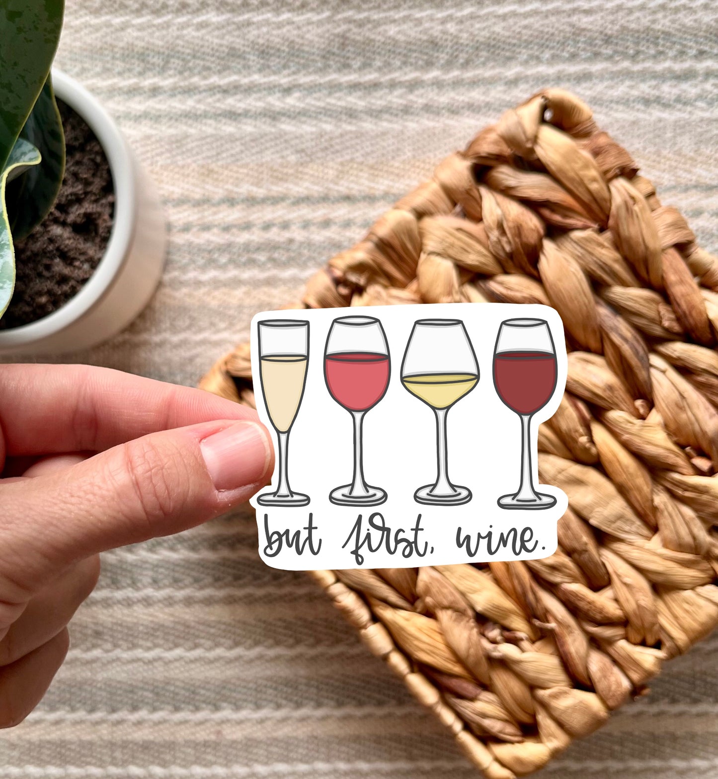 But First, Wine Sticker