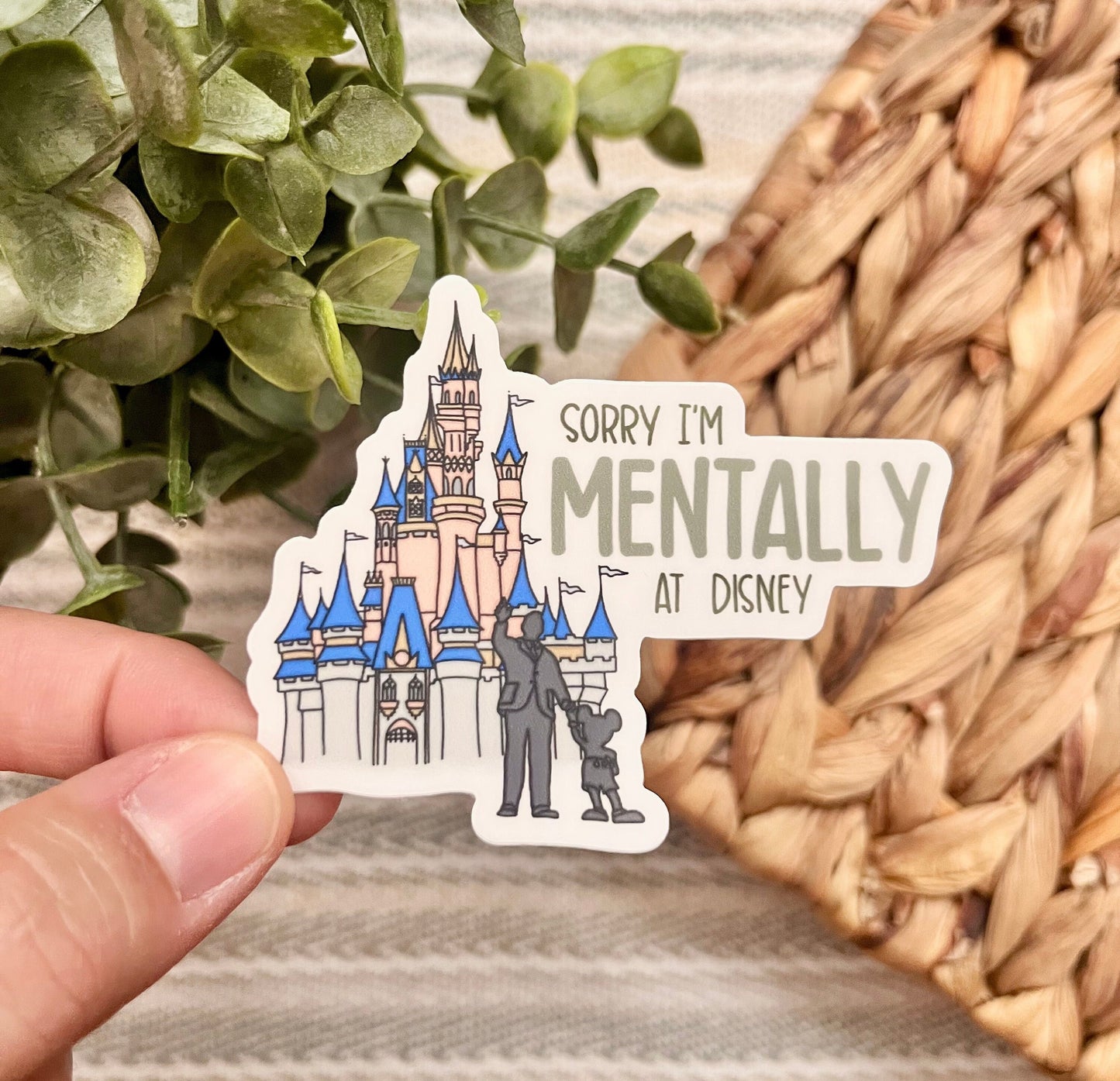 Mentally at Disney Sticker