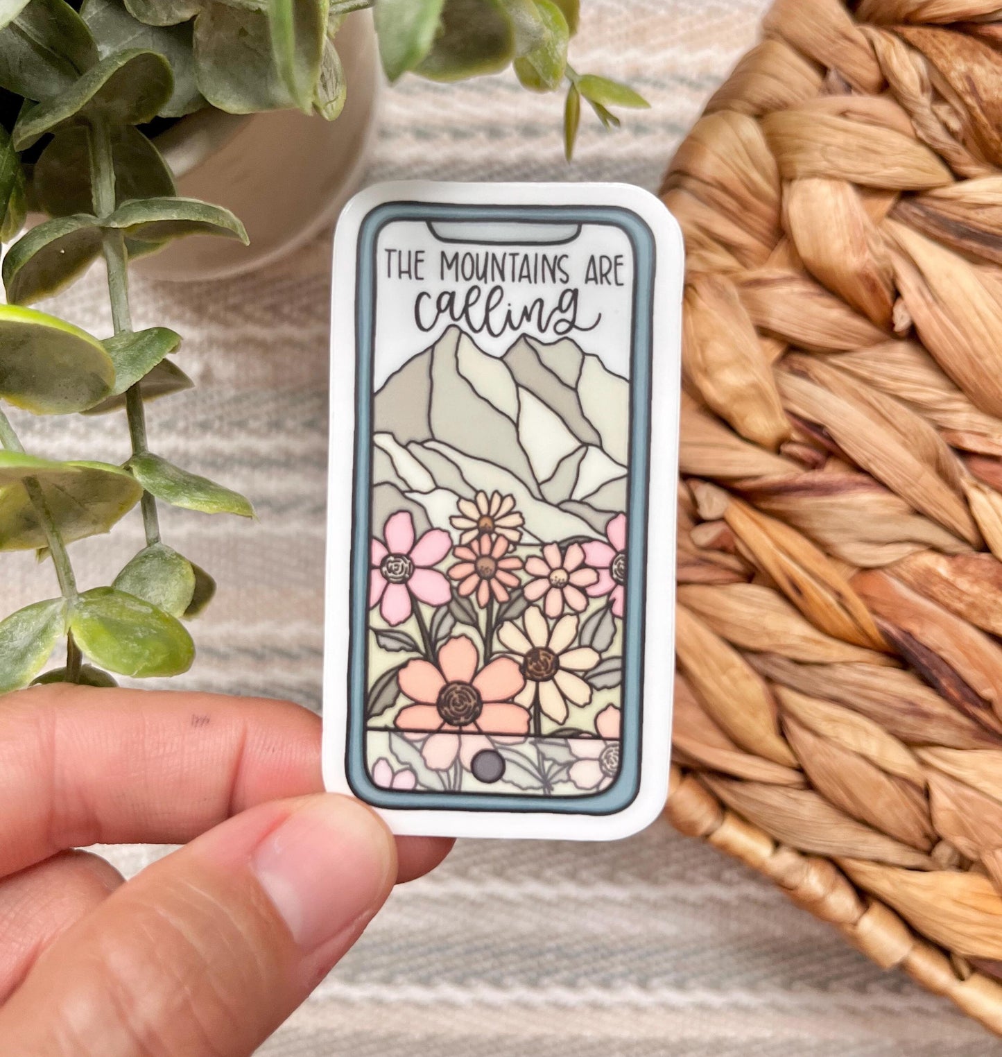 The Mountains are Calling Sticker