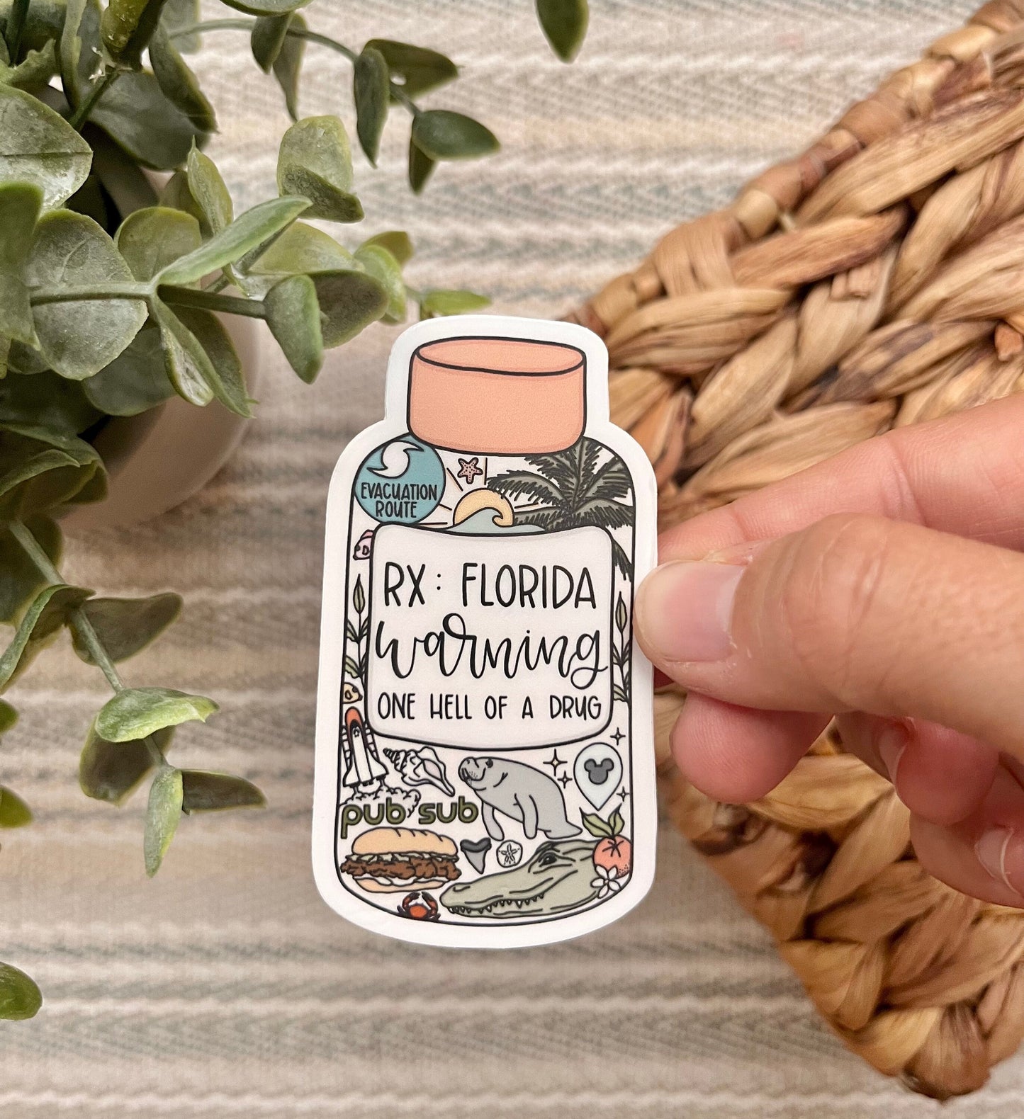 Florida Hell of a Drug Sticker
