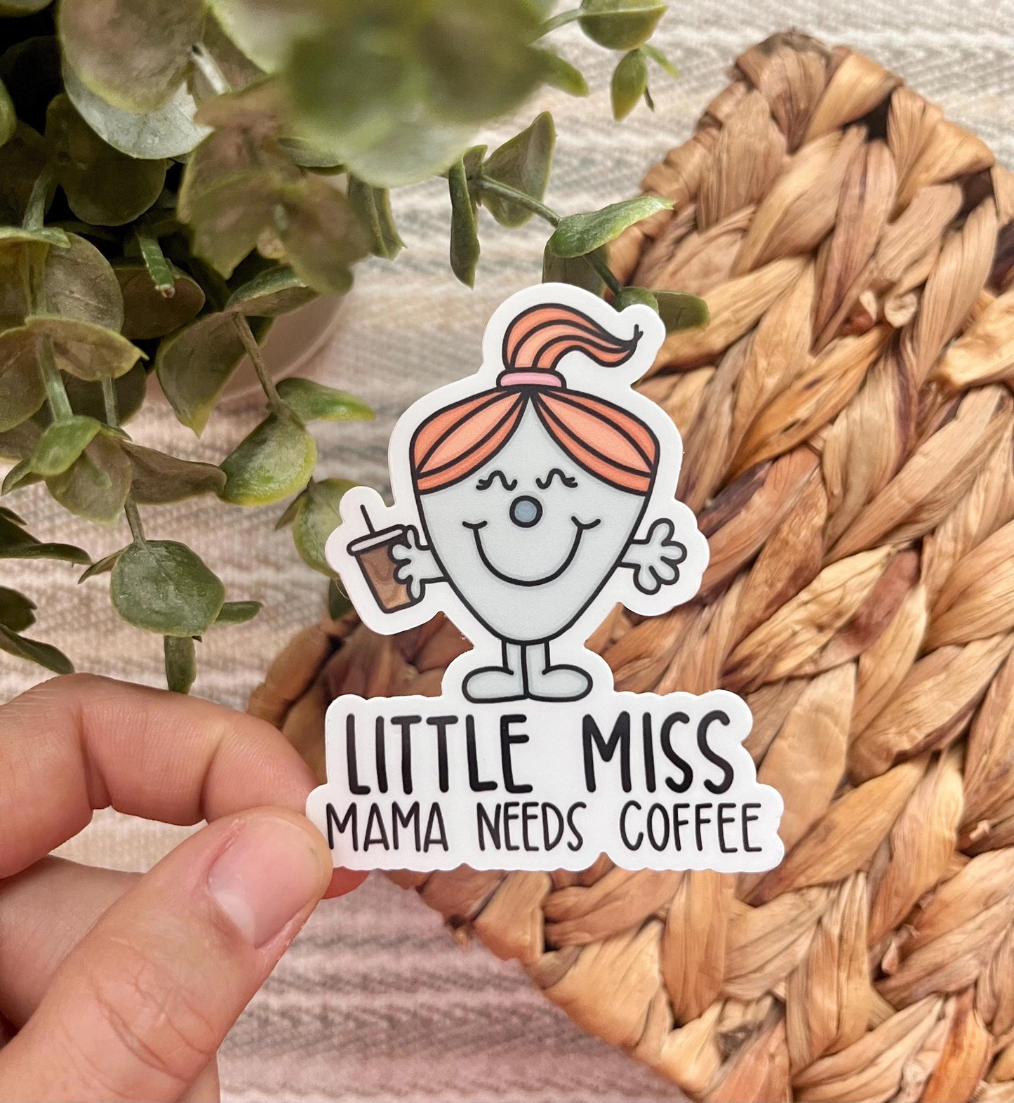 Little Miss Momma Needs Her Coffee Sticker