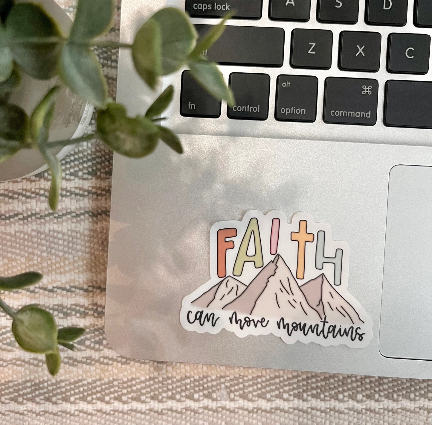 Faith Can Move Mountains
