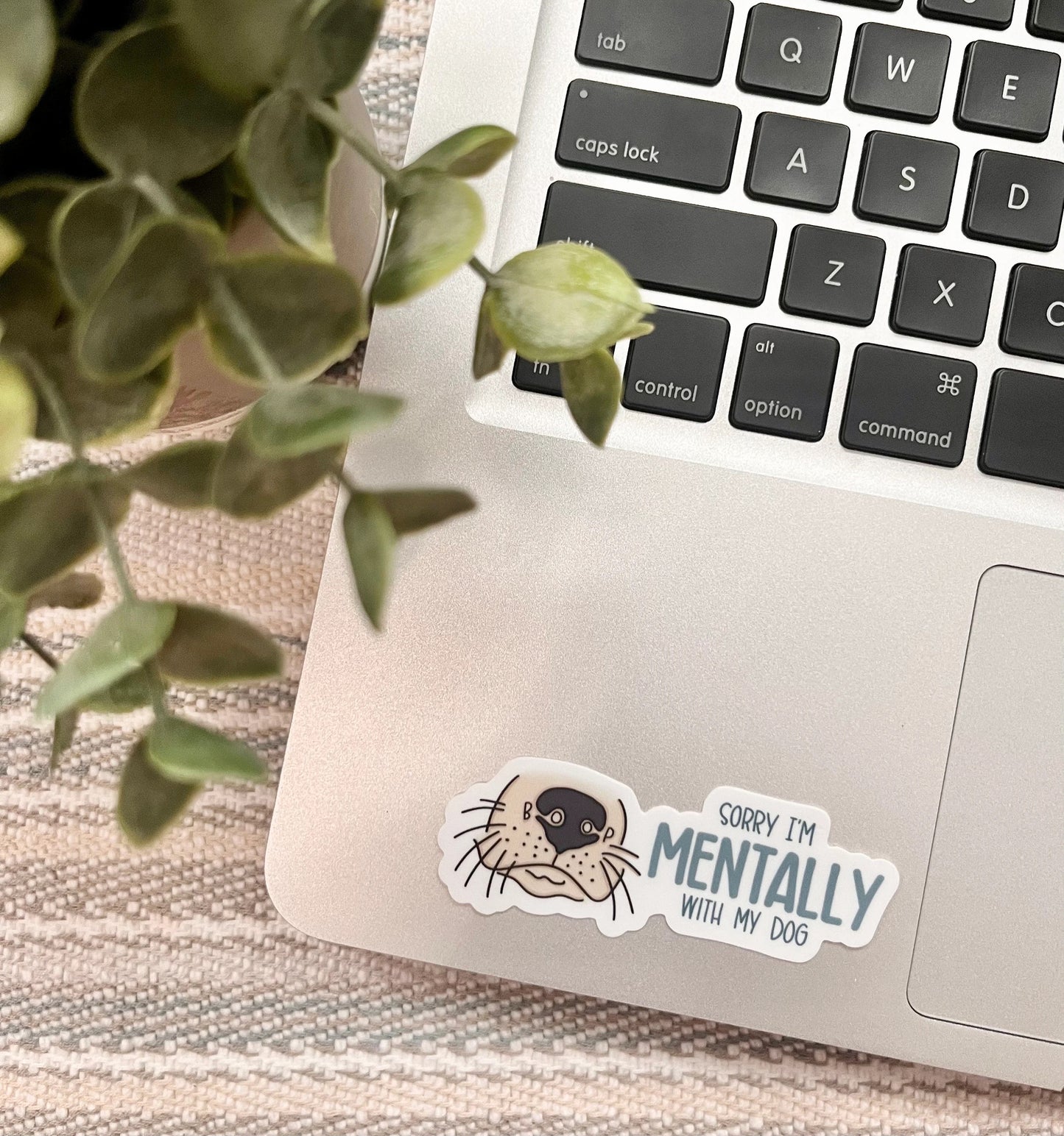 Mentally with My Dog Sticker