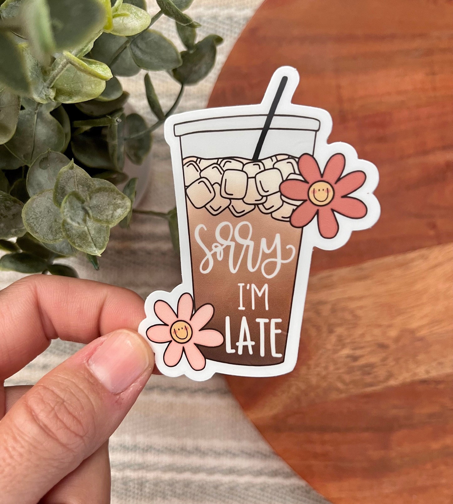 Sorry I'm Late Ice Coffee Sticker