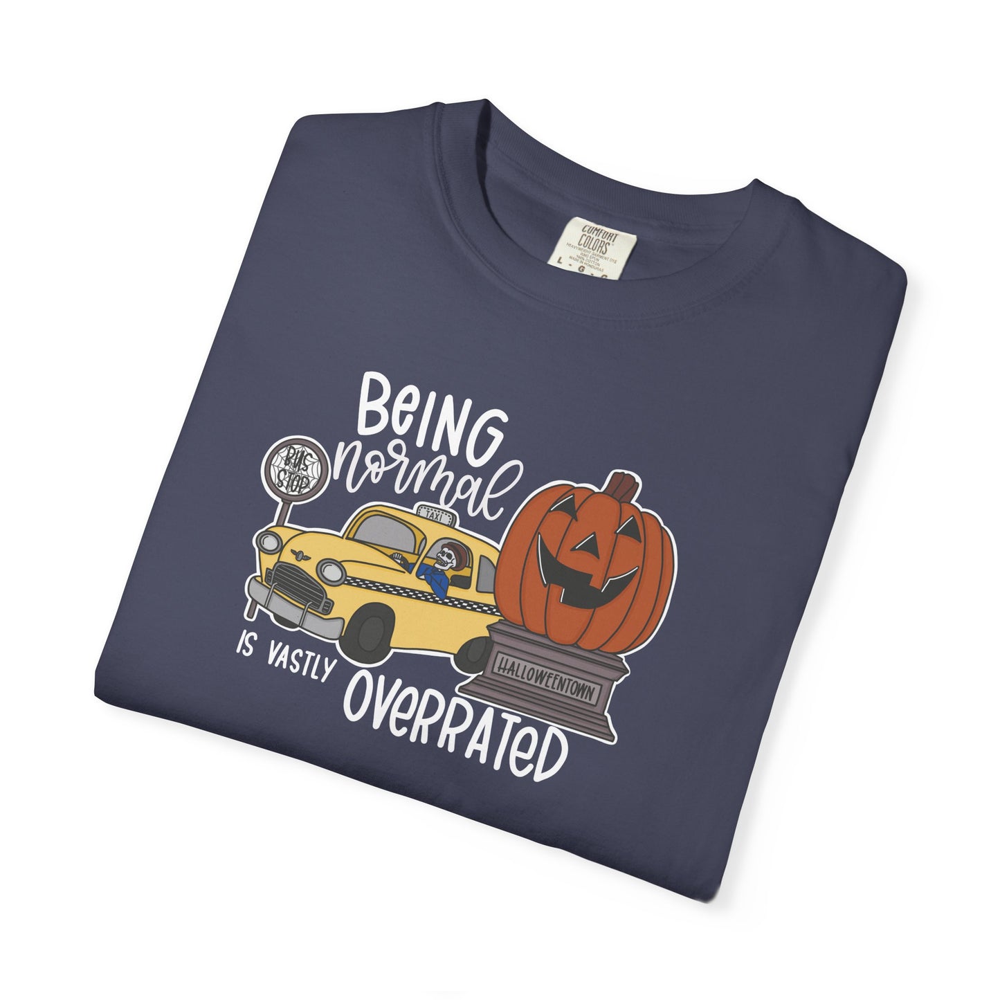 Being Normal is Vastly Overrated Halloween Town Movie T-shirt