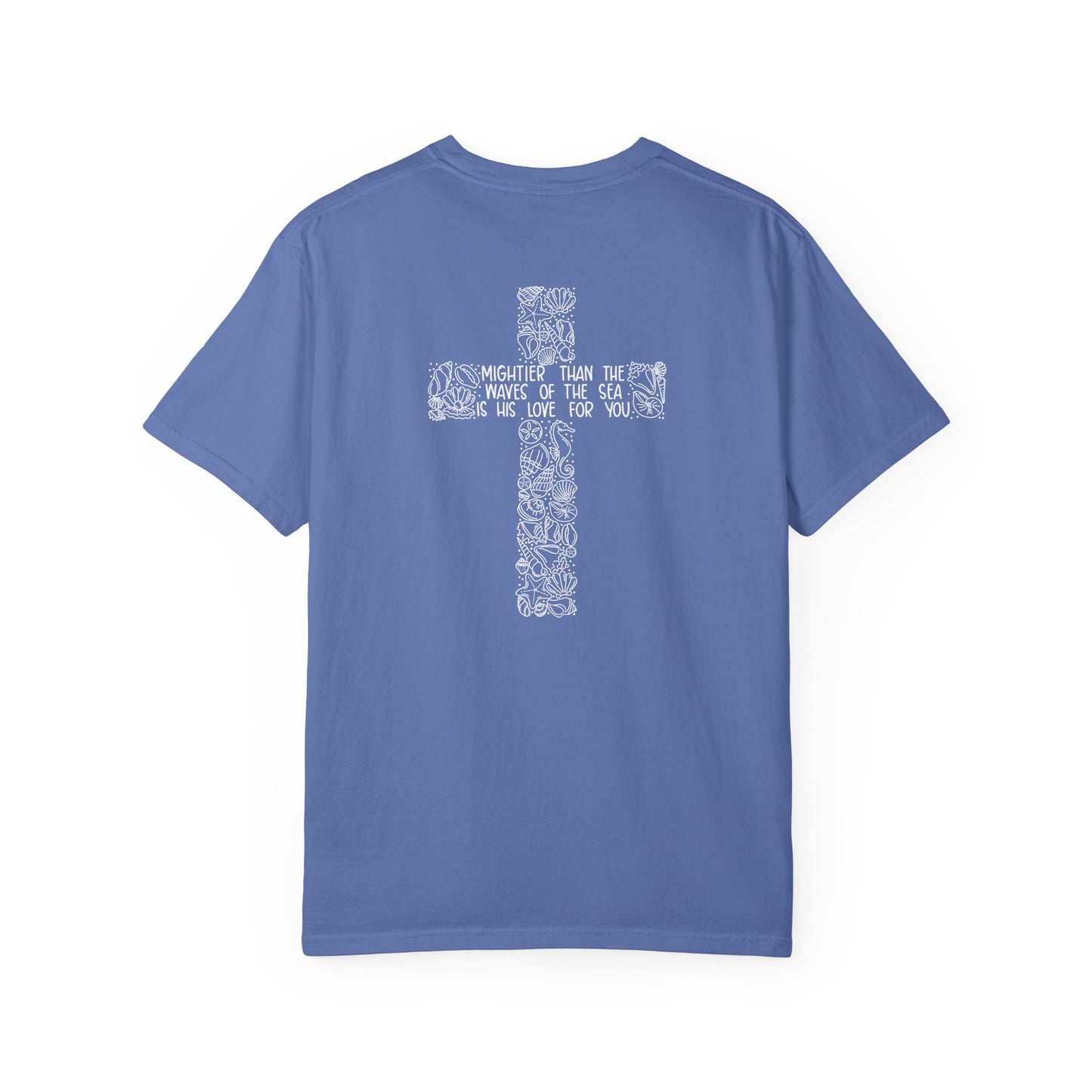 Mightier than the Waves Comfort Tee