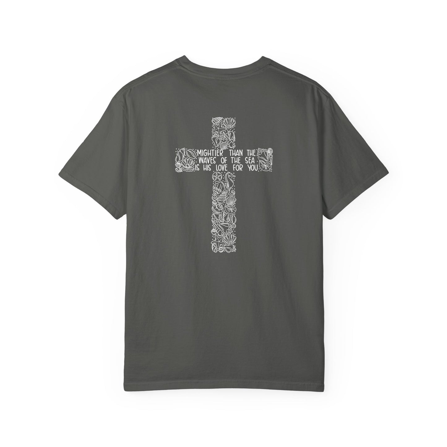 Mightier than the Waves Comfort Tee