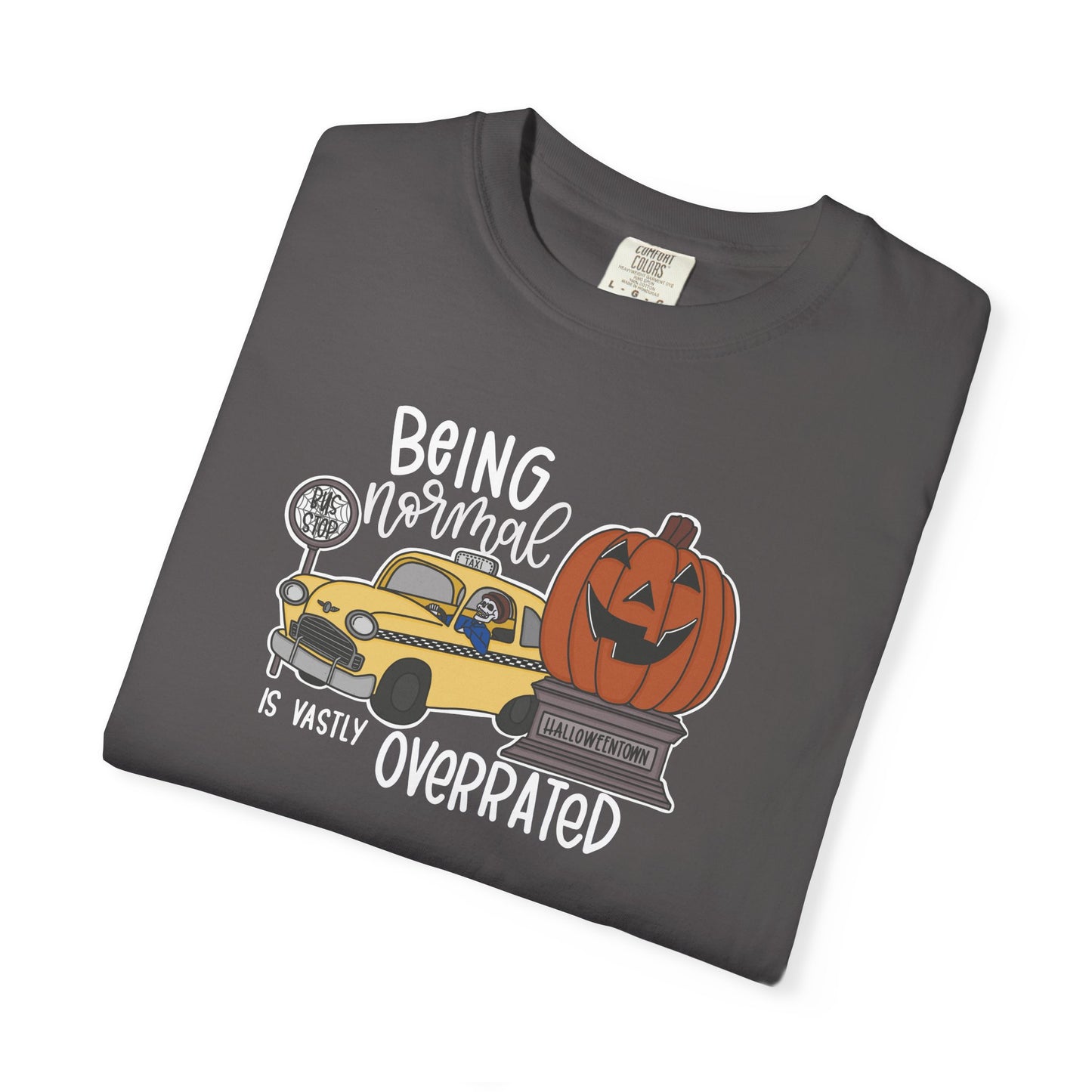 Being Normal is Vastly Overrated Halloween Town Movie T-shirt