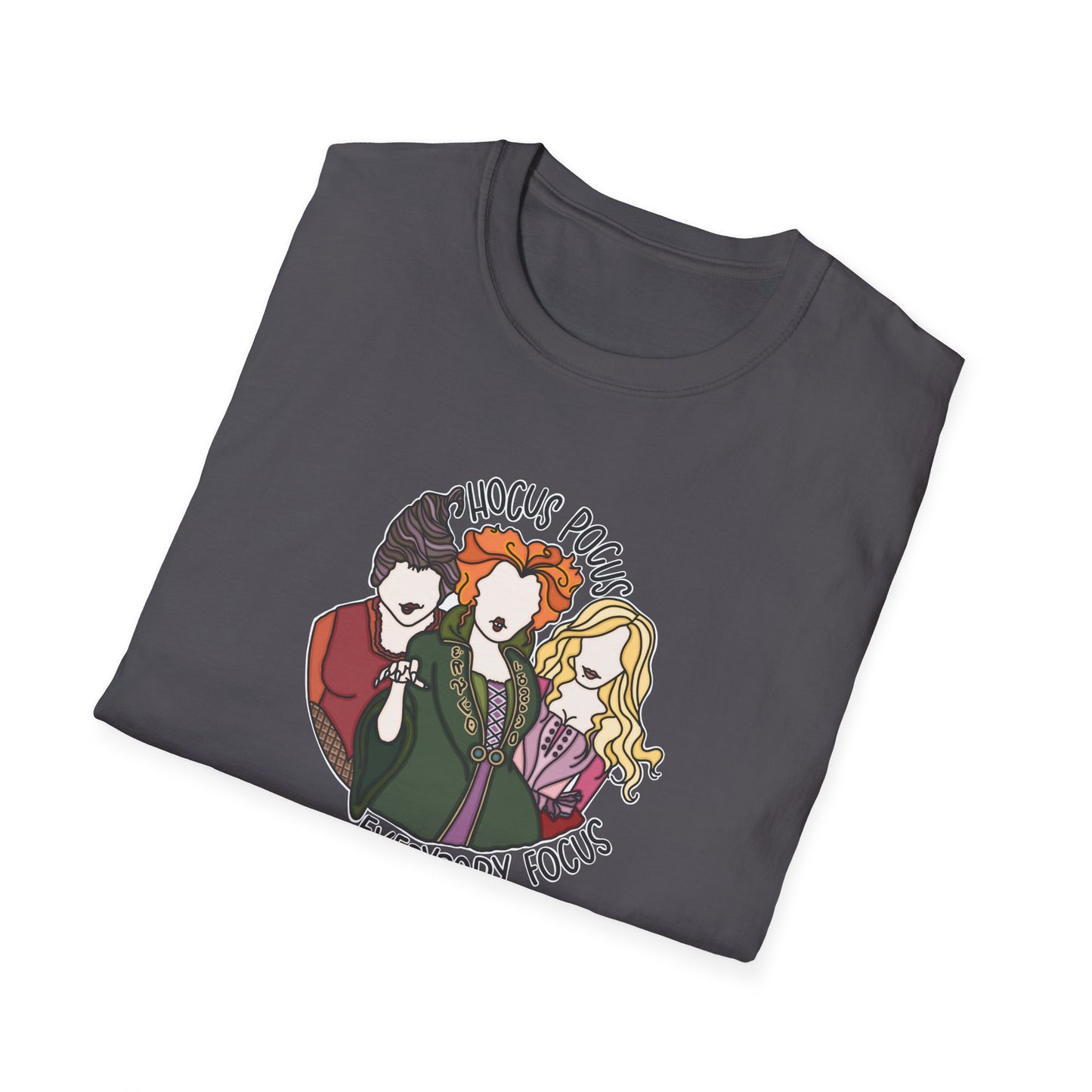 Teacher Tee - Hocus Pocus Everybody Focus Unisex T-Shirt