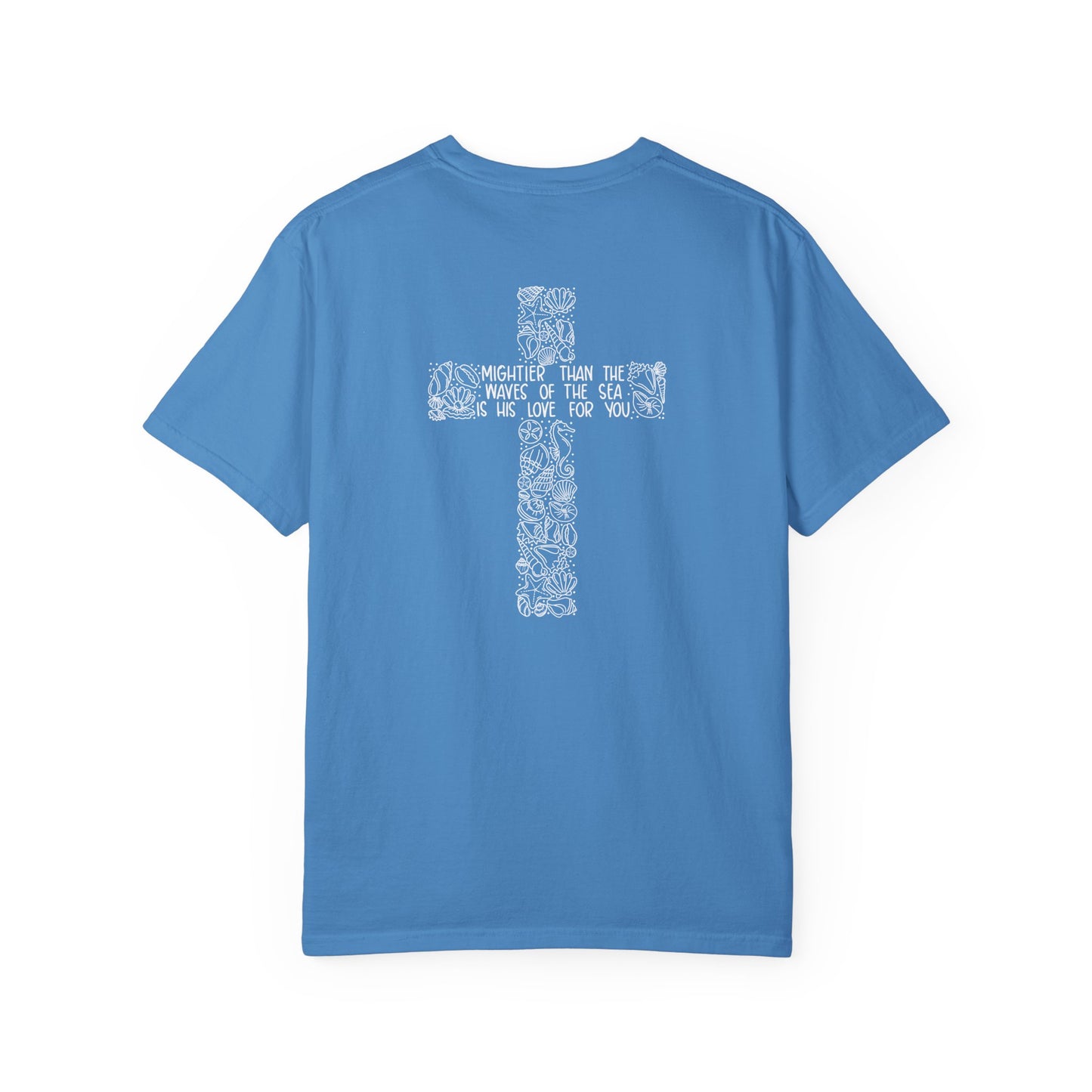 Mightier than the Waves Comfort Tee