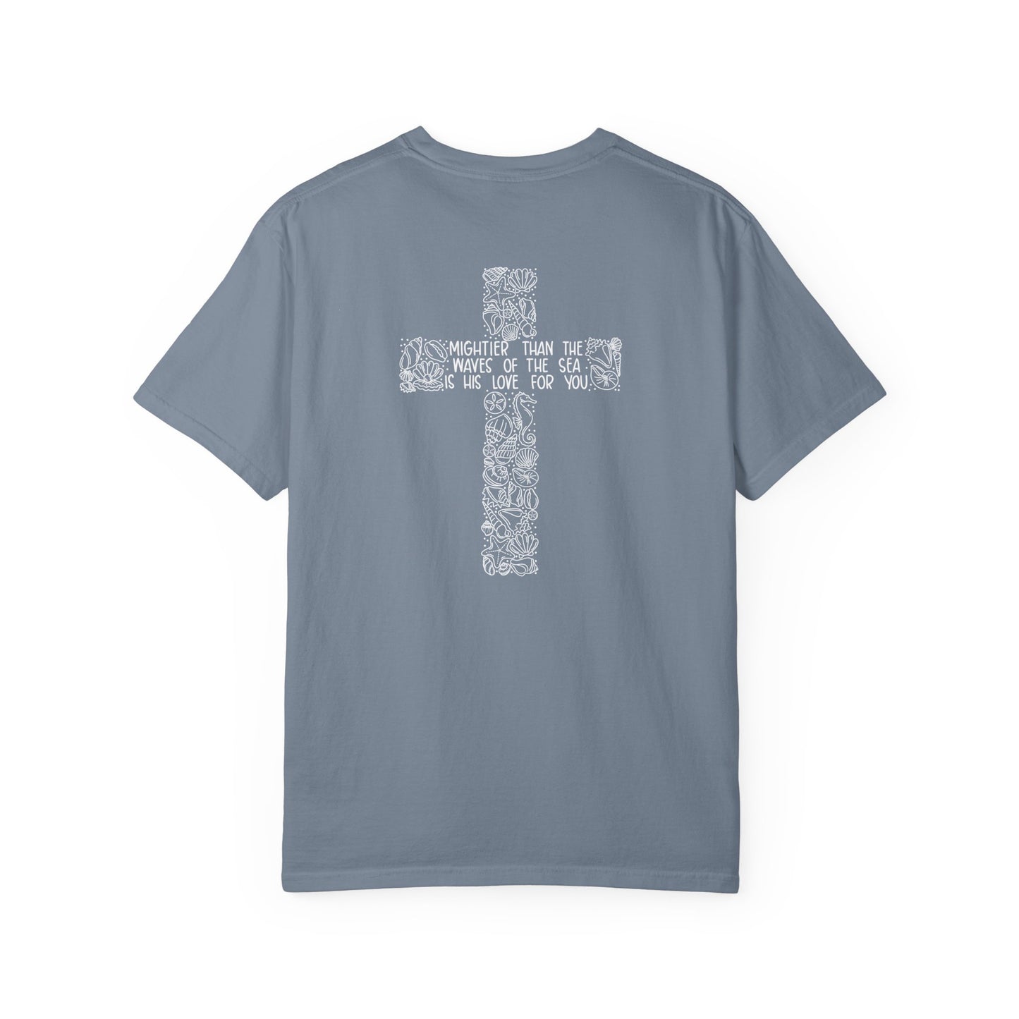Mightier than the Waves Comfort Tee