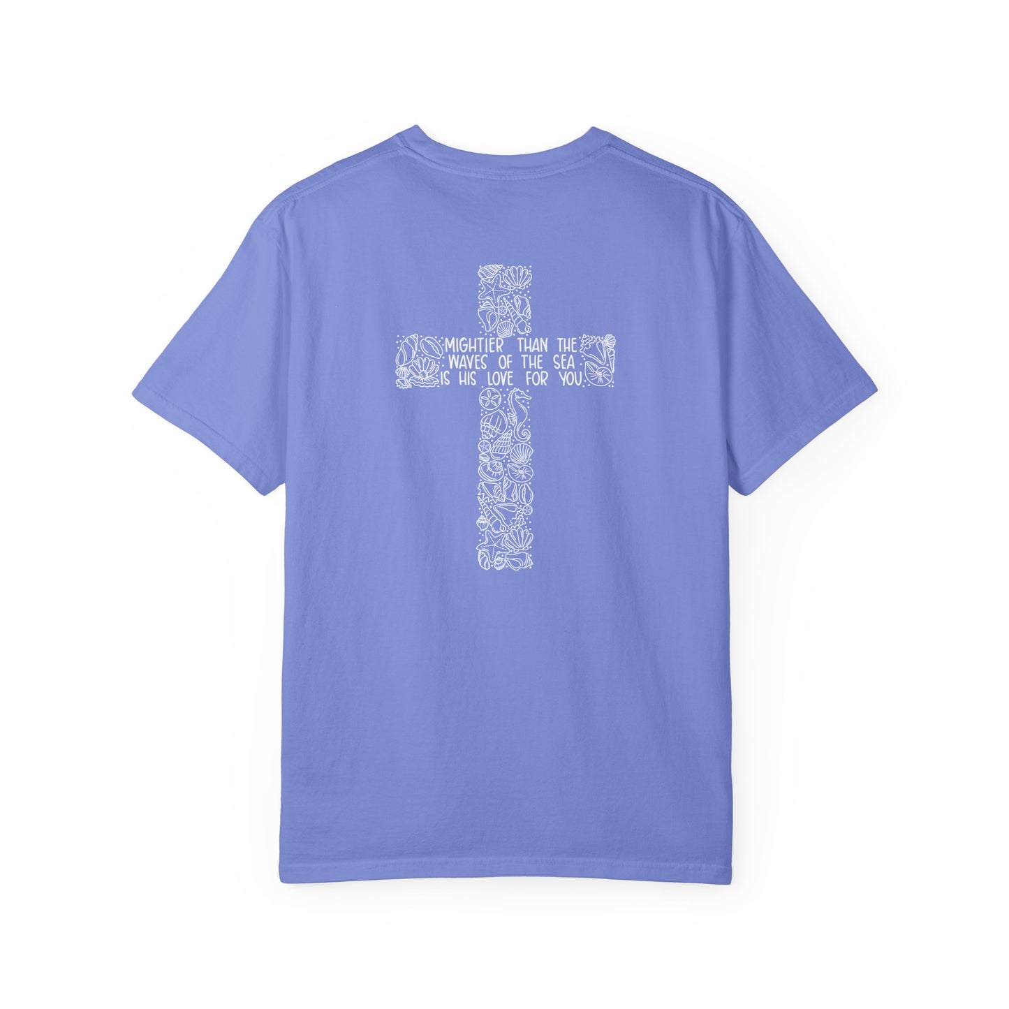 Mightier than the Waves Comfort Tee