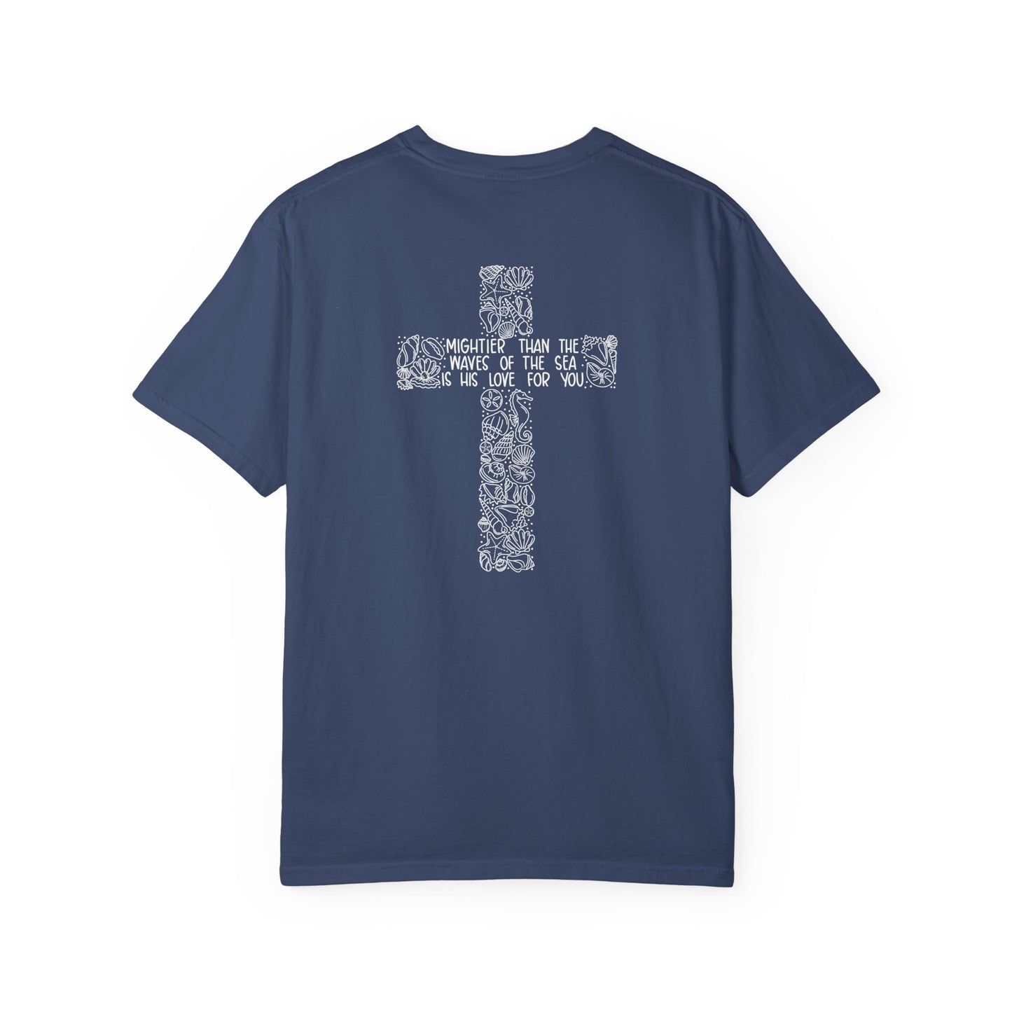 Mightier than the Waves Comfort Tee