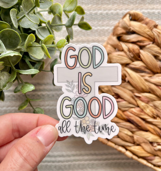 God is Good Sticker
