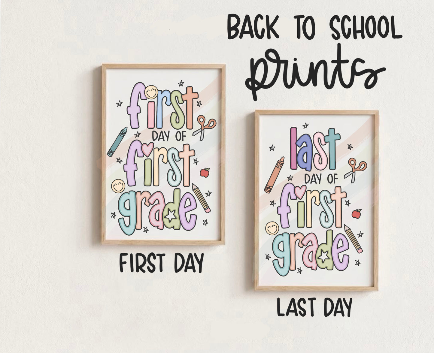 First / Last Day of First Grade Printable