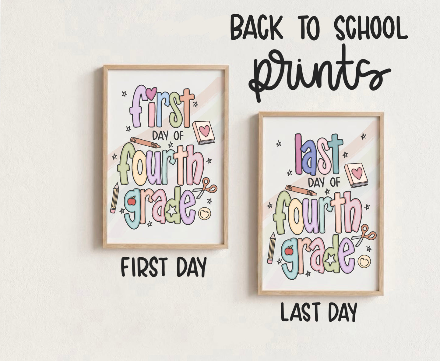 First / Last Day of Fourth Grade Printable