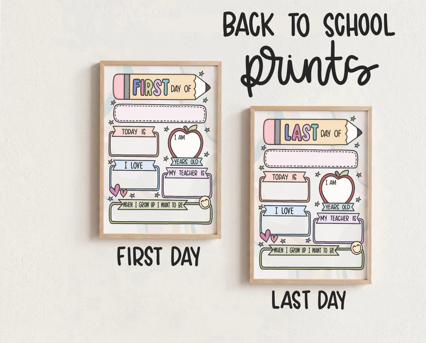 First / Last Day of School Printable
