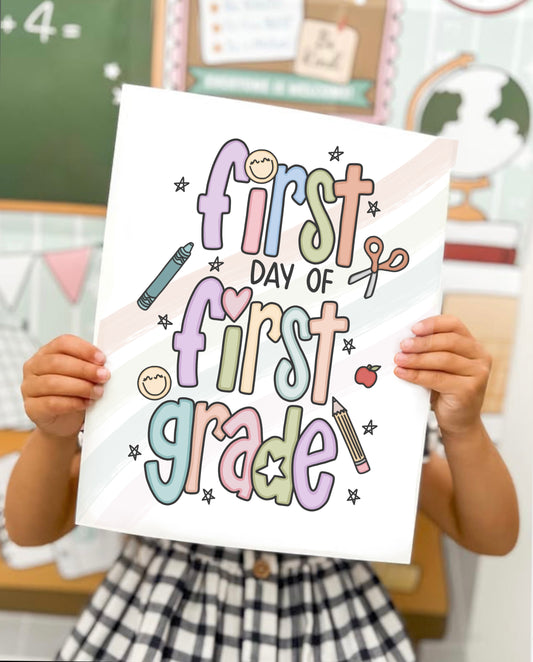 First / Last Day of First Grade Printable