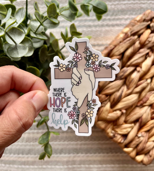 Where there is Hope, there is Help sticker