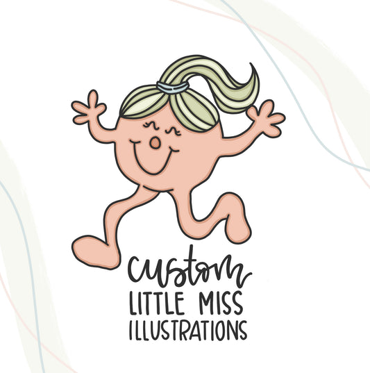 Custom Little Miss Drawing