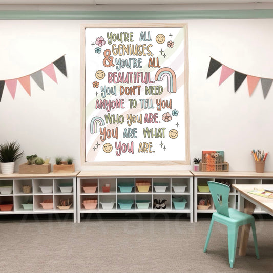 You’re All Geniuses Classroom Print