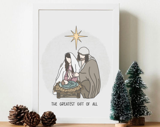 The Greatest Gift Print
