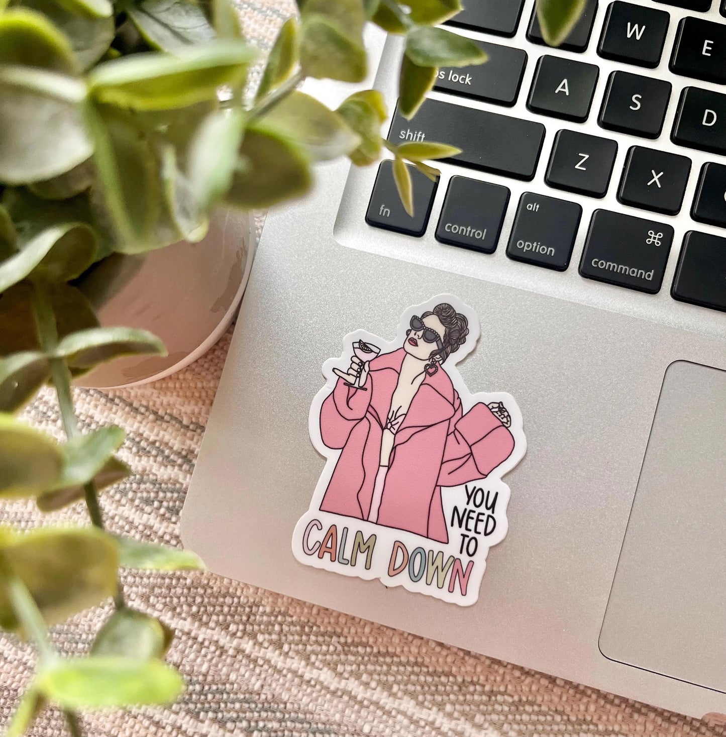You Need to Calm Down Sticker