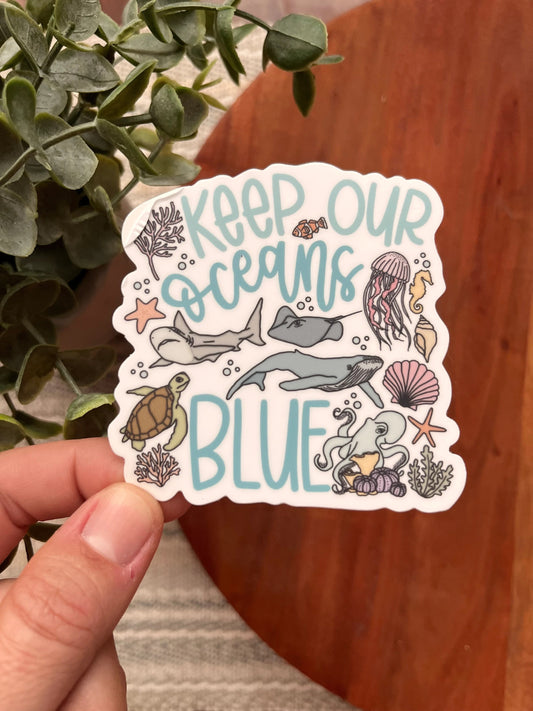 Keep Our Oceans Blue Sticker