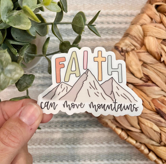 Faith Can Move Mountains