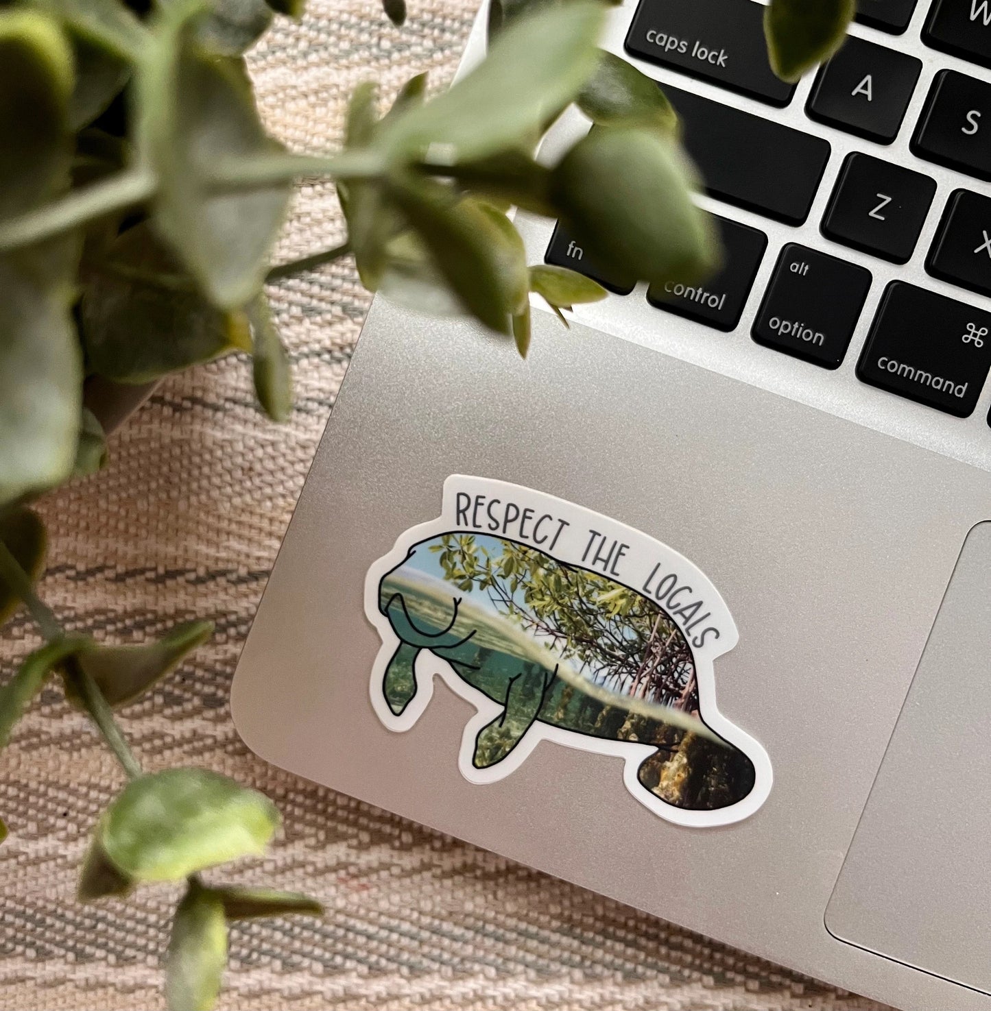 Respect the Local Manatee Sticker