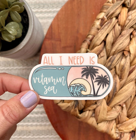 All I Need is Vitamin Sea Sticker