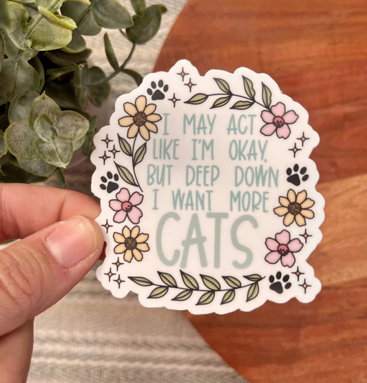 Want More Cats Sticker