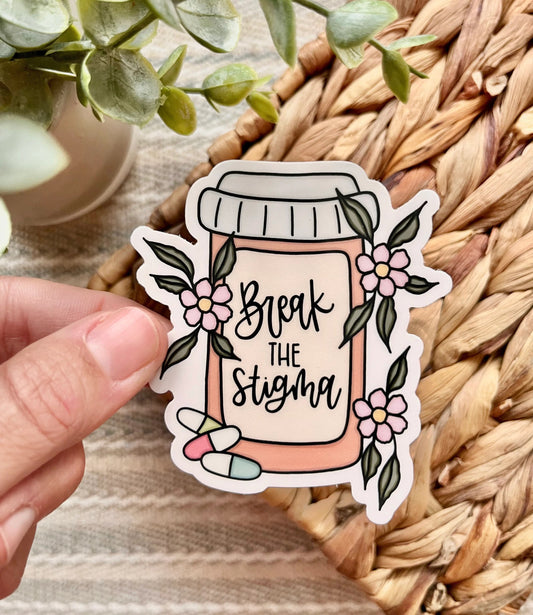 Mental Health Break the Stigma Sticker