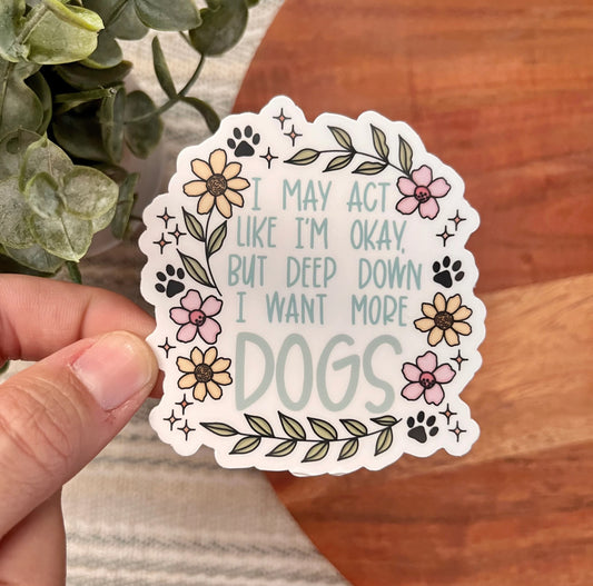 More Dogs Sticker