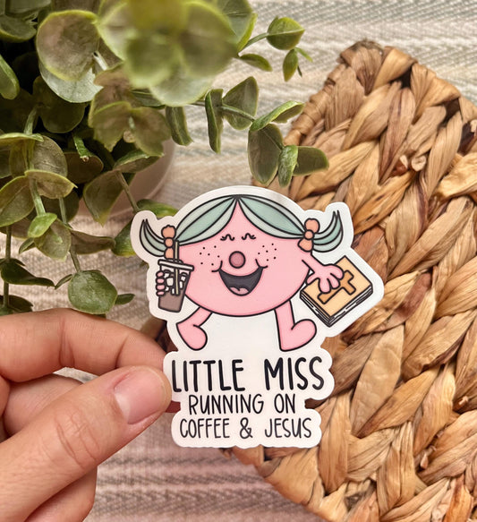 Little Miss Coffee and Jesus Sticker