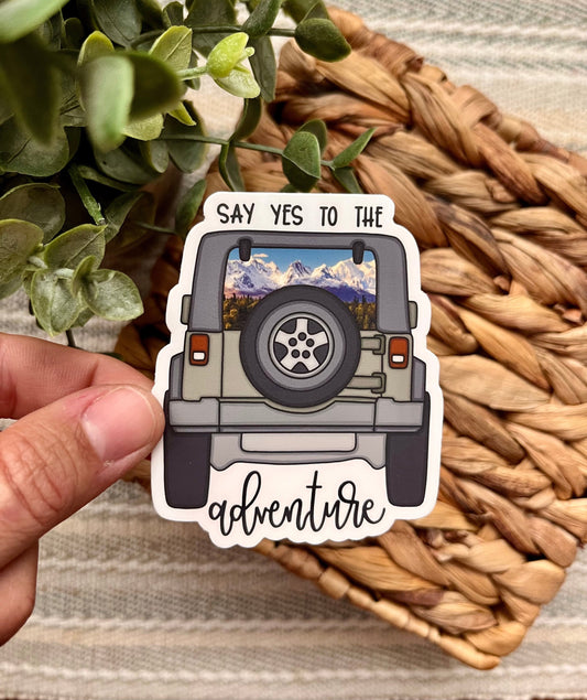 Say Yes to the Adventure Mountain Jeep Sticker