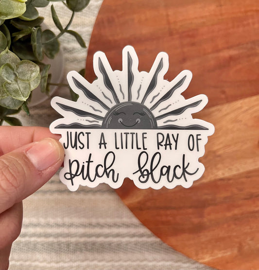 Little Ray of Pitch Black Sticker