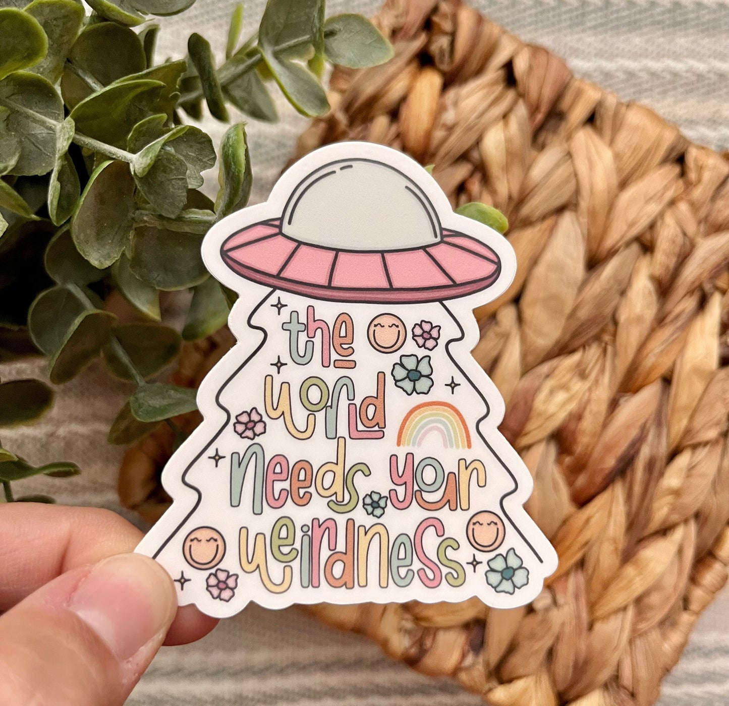 World Needs Your Weirdness Sticker