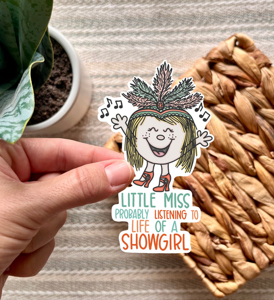 Little Miss Listening to Showgirl Sticker
